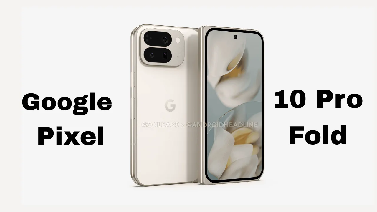 Google Pixel 10 Pro Fold
